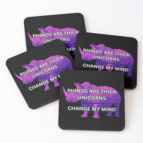 Item preview, Rhinos are thick unicorns - change my mind designed and sold by PrestigePenguin.