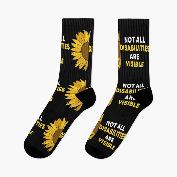 Item preview, Not All Disabilities Are Visible Sunflower Invisible Disability Awareness designed and sold by Color-Sparkle.