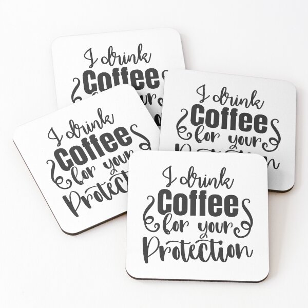 Item preview, Funny Sarcastic Quote Coffee Joke I drink Coffee designed and sold by DreamBiggerBabe.