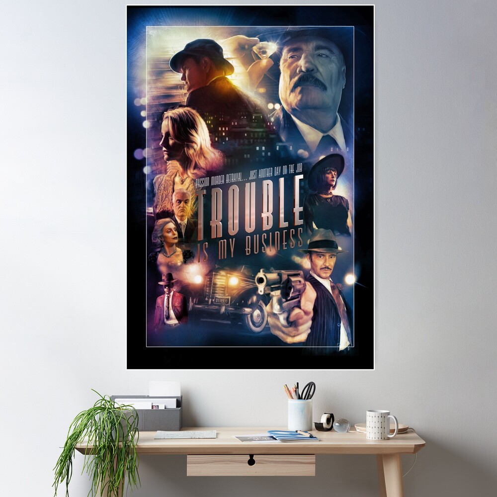 Trouble Is My Business Movie Poster Film Noir Poster