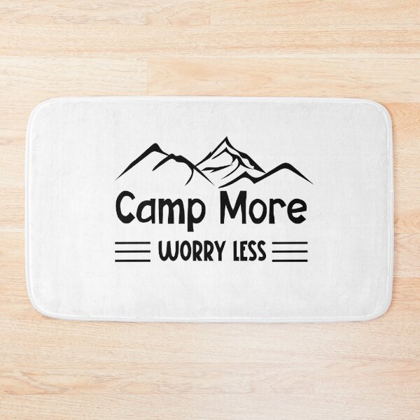 Item preview, Camp More Worry Less designed and sold by SunnyFunnyArt.