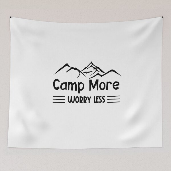 Item preview, Camp More Worry Less designed and sold by SunnyFunnyArt.