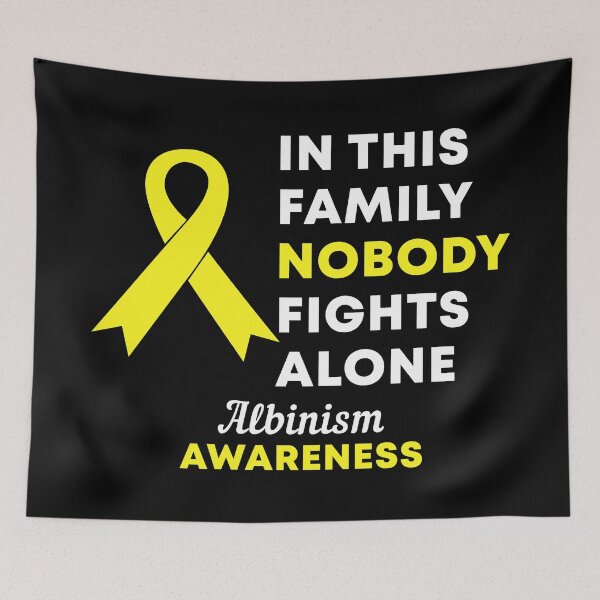 Item preview, In This Family Nobody Fights Alone Albinism Awareness designed and sold by Color-Sparkle.