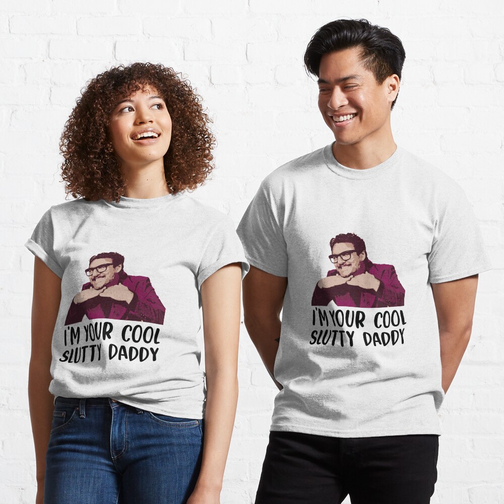 Pedro Pascal s n l - I'm Your Cool Slutty Daddy - Pedro Pascal Lover - Cool  Slutty Daddy Pedro Pascal Meme Shirt Zipper Pouch for Sale by SouQ-Art |  Redbubble