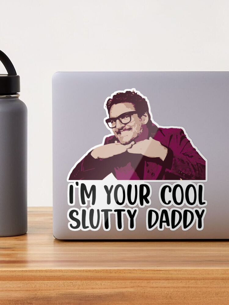 I Am Your Cool Slutty Daddy Pedro Pascal Star Wars Mug, Star Wars Father's  Day Gifts - Allsoymade