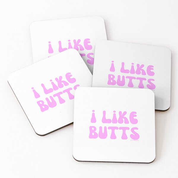 Item preview, I like butts, v8 | @lilsboobthangs designed and sold by lilsboobthangs.