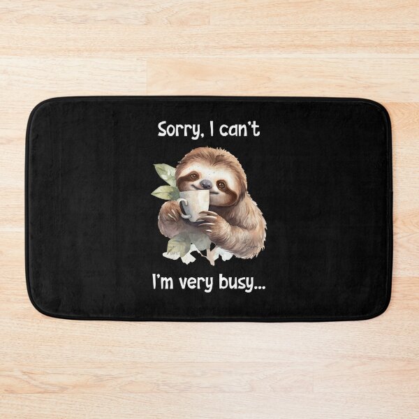 Item preview, Sorry I can't I'm very busy designed and sold by SunnyFunnyArt.