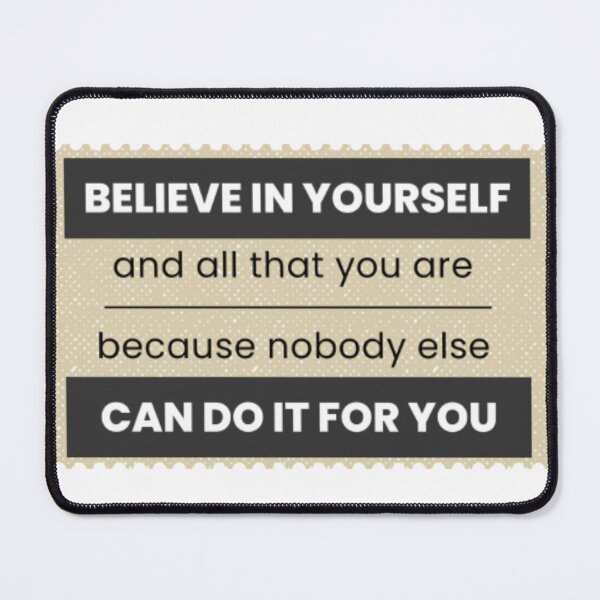 Item preview, believe in yourself and all that you are designed and sold by klauswonders.