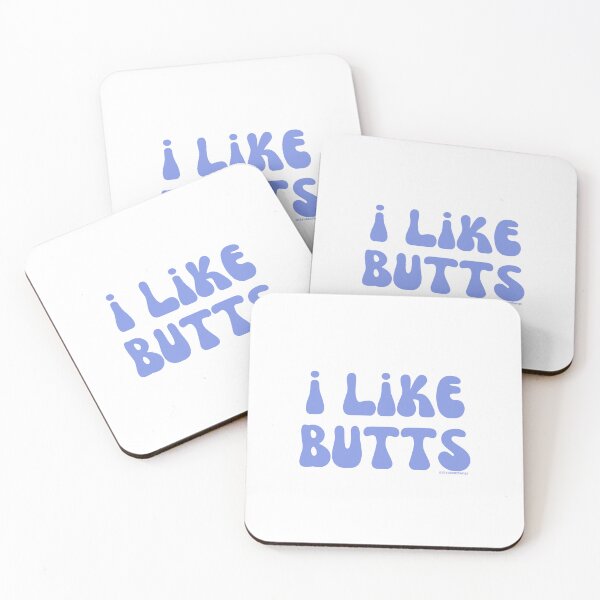 Item preview, I like butts, v15 | @lilsboobthangs designed and sold by lilsboobthangs.
