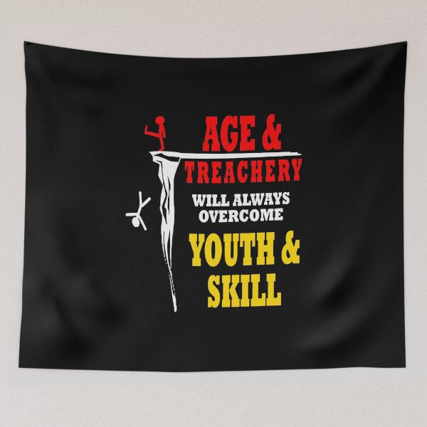 Item preview, Funny Age and Treachery will always overcome youth and skill designed and sold by YBsahadow.