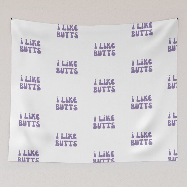 Item preview, I like butts, v16 | @lilsboobthangs designed and sold by lilsboobthangs.