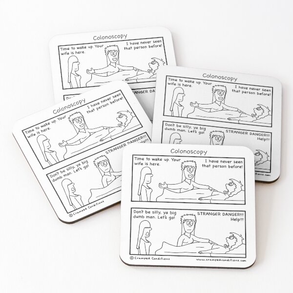 Item preview, Colonoscopy stranger danger designed and sold by Cramped Conditions.