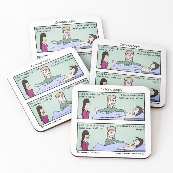 Item preview, Colonoscopy stranger danger designed and sold by Cramped Conditions.