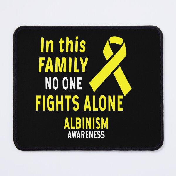 Item preview, In This Family Nobody Fights Alone Albinism Awareness designed and sold by Color-Sparkle.