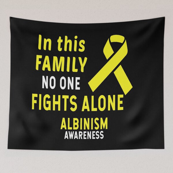 Item preview, In This Family Nobody Fights Alone Albinism Awareness designed and sold by Color-Sparkle.