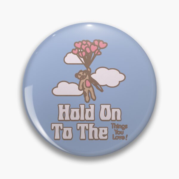 Item preview, Hold on to the things you love designed and sold by keepo.