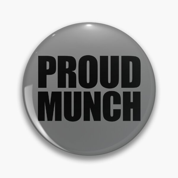 Artikelvorschau, Proud Munch Funny Adult Humor Proud Munch Gear entworfen und verkauft von DynamicDesign.