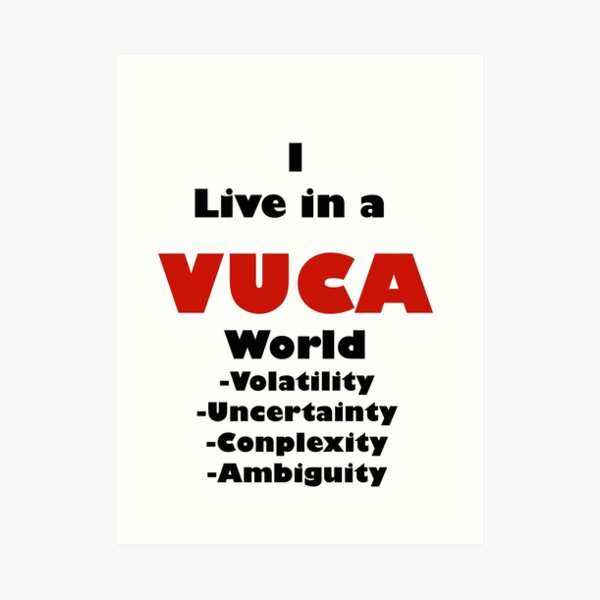 vuca Art Print