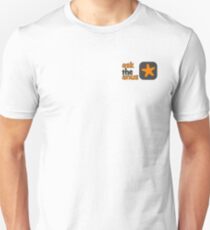 Ask The Anus Logo Unisex T-Shirt