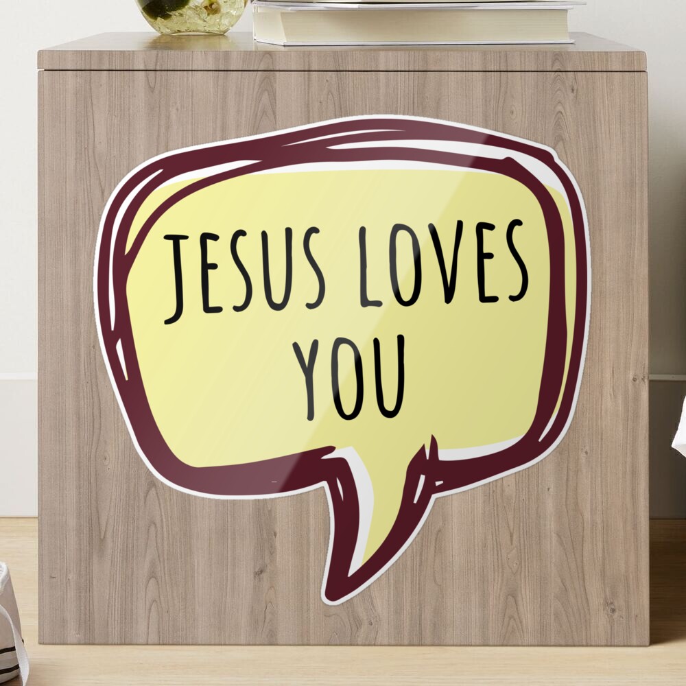 Jesus Loves You Christian Speech Bubble