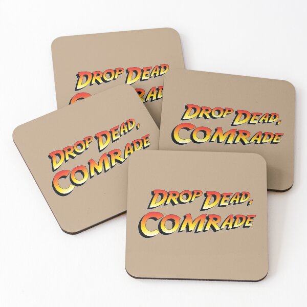 Item preview, Drop Dead, Comrade designed and sold by D24designs.