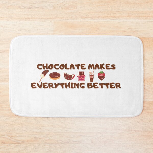 Item preview, Chocolate makes everything better designed and sold by meesara.
