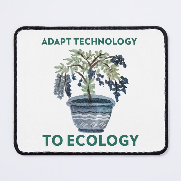 Item preview, ADAPT TECHNOLOGY TO ECOLOGY designed and sold by CoopClothing.