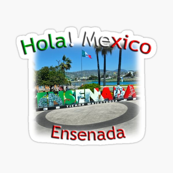 Vista previa del artículo con la obra «¡Hola! México - Obras de arte de la ciudad de Ensenada», diseñado y vendido por Adam Gormley.