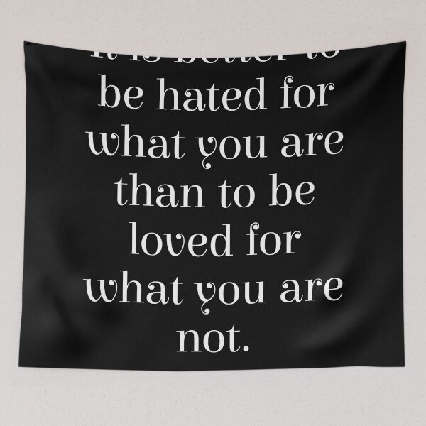 Item preview, It is better to be hated for what you are - Andre Gide Quote - Literature - Typography Print - Black designed and sold by Studio Grafiikka.