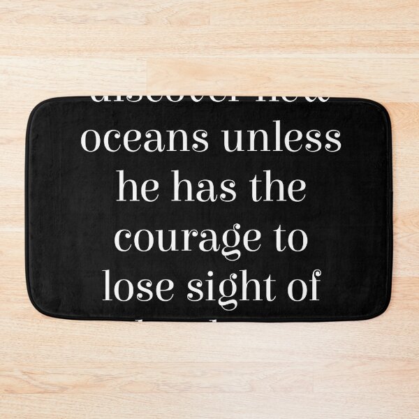 Item preview, Man cannot discover new oceans - Andre Gide Quote - Literature - Typography Print - Black designed and sold by Studio Grafiikka.