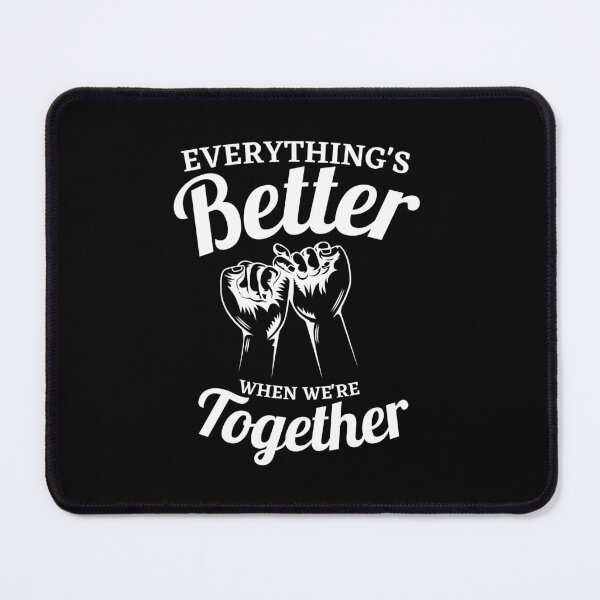 Item preview, Everythings better when we're together || Friendship day gift designed and sold by ExpertSayeed.