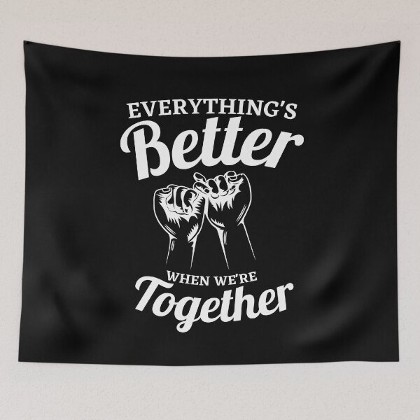 Item preview, Everythings better when we're together || Friendship day gift designed and sold by ExpertSayeed.