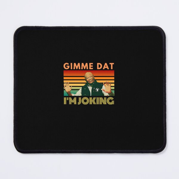 Item preview, I'm Joking, Gimme Dat, I Think You Should Leave, ITYSL, Weird Professor Essential designed and sold by Rolanauvet.