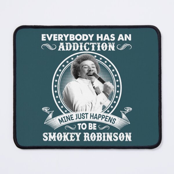 Item preview, Everybody Has An Addiction Mine Just Happens To Be Smokey Art  designed and sold by ArlenBolduc.