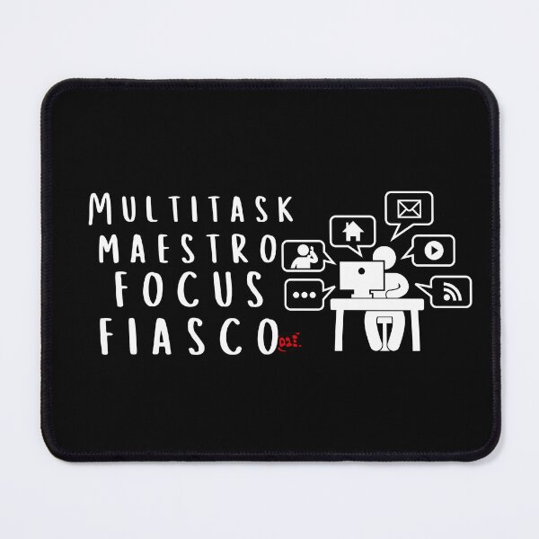 Item preview, Multitask Maestro, Focus Fiasco (dark) / RoYuMi designed and sold by royumi.