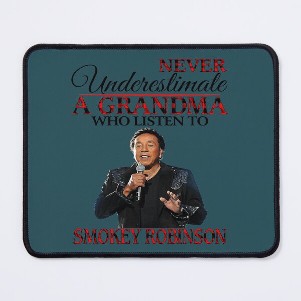 Item preview, Never Underestimate a Grandma who listens to Smokey Art Robinson  designed and sold by ArlenBolduc.