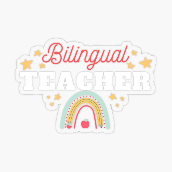 Bilingual Teacher Stickers for Sale | Redbubble