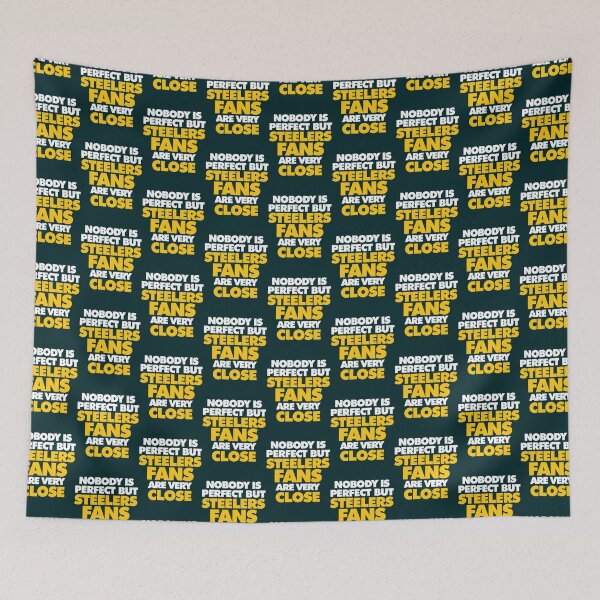 Item preview, Nobody is perfect but Steelers fans are very close   designed and sold by mervynlucas2.