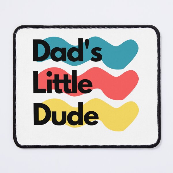Item preview, Dad's Little Dude designed and sold by ImaginativeImps.