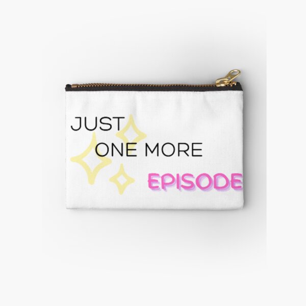 Item preview, Just One More Episode designed and sold by MyStickeroonies.