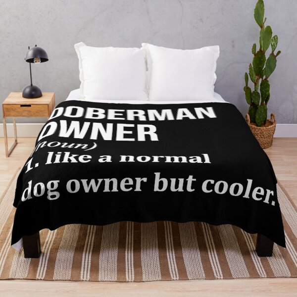 Item preview, Doberman Owner Definition designed and sold by XCIV.