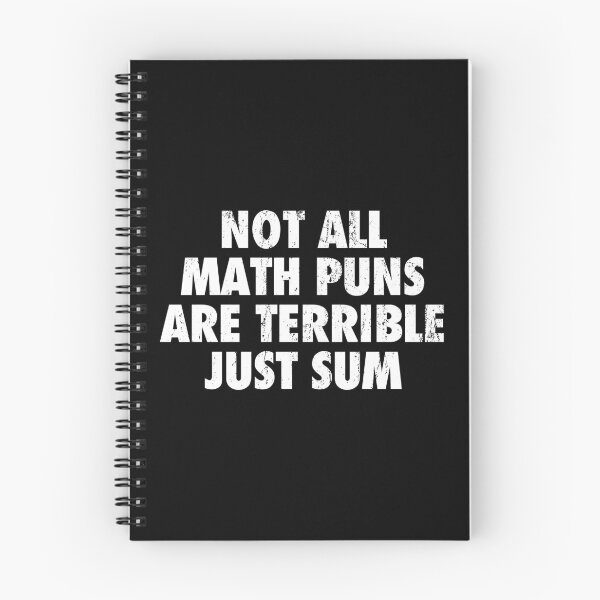 Item preview, Not All Math Puns Are Terrible Just Sum designed and sold by debrinafilova.