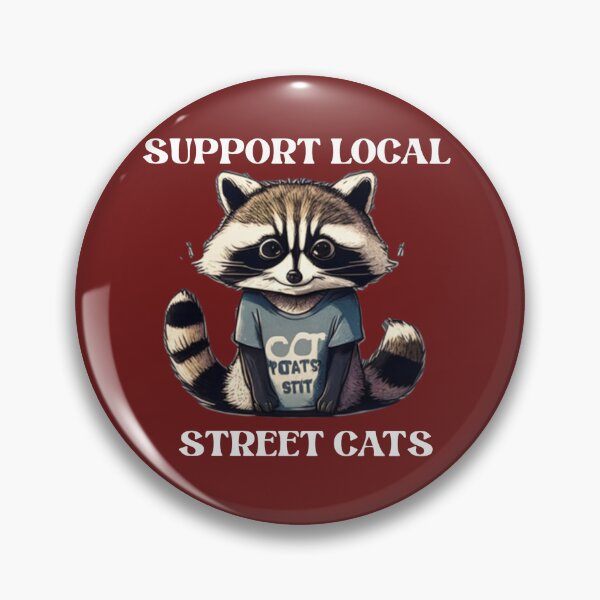 Item preview, Support Local Street Cats designed and sold by Pseudo-RND.