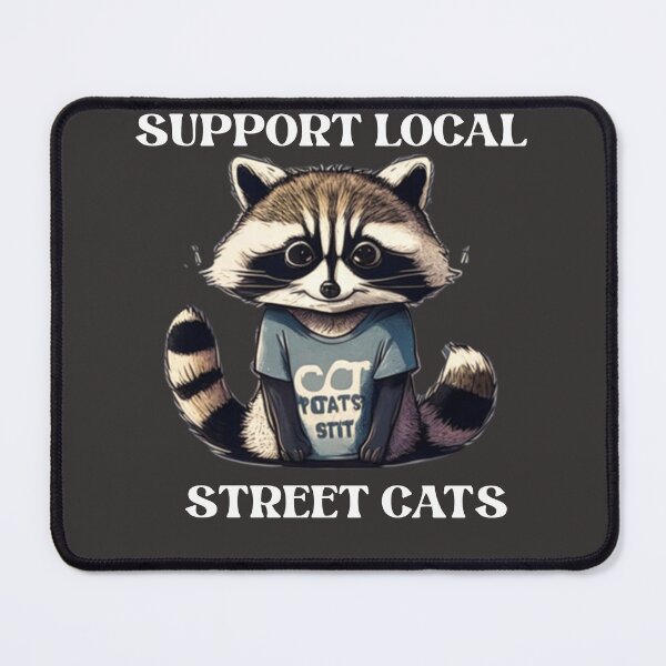 Item preview, Support Local Street Cats designed and sold by Pseudo-RND.