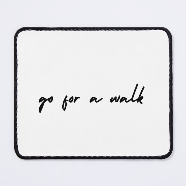 Item preview, go for a walk | emotion and mood designed and sold by Therapy by Sen.