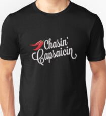 Chasin Capsaicin Spicy Food Hot Pepper T-Shirt Unisex T-Shirt