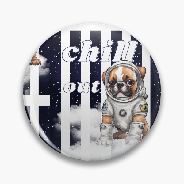 Item preview, Chill Out - Boxer Astronaut, rest and relaxation. Relax and calm. Calm down, chill out. Funny Spacedog designed and sold by PupilLove.