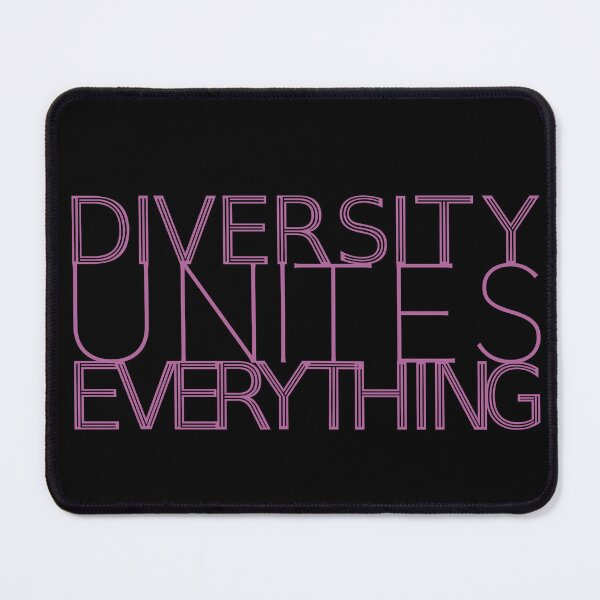Item preview, Diversity Unites Everything designed and sold by ByMaSOLE.