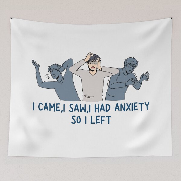 Item preview, I came,I saw,I had anxiety,so i left-Anxiety Therapy designed and sold by fashion-label.
