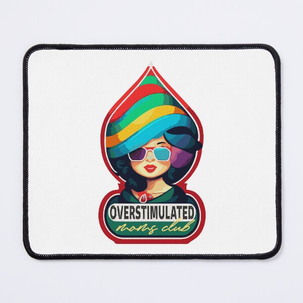 Item preview, Overstimulated Moms Club designed and sold by HappyBox--.